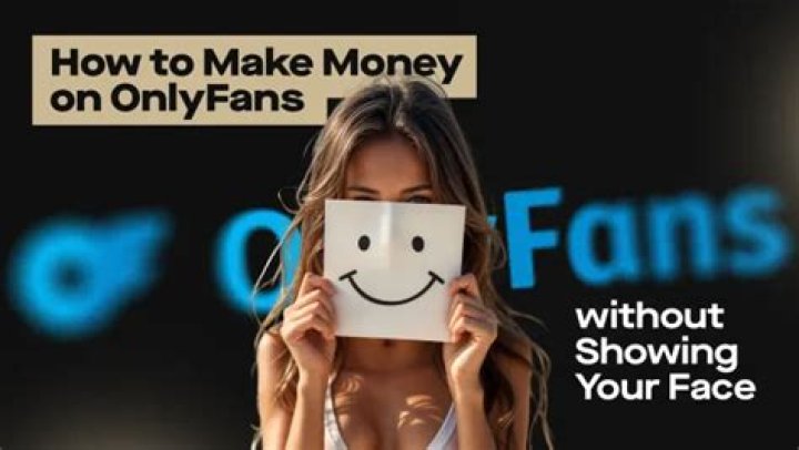 Learn How to Make Money on OnlyFans Without Showing Your Face