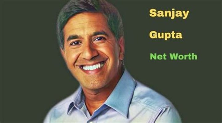 Sanjay Gupta Net Worth How Much is Gupta Worth?