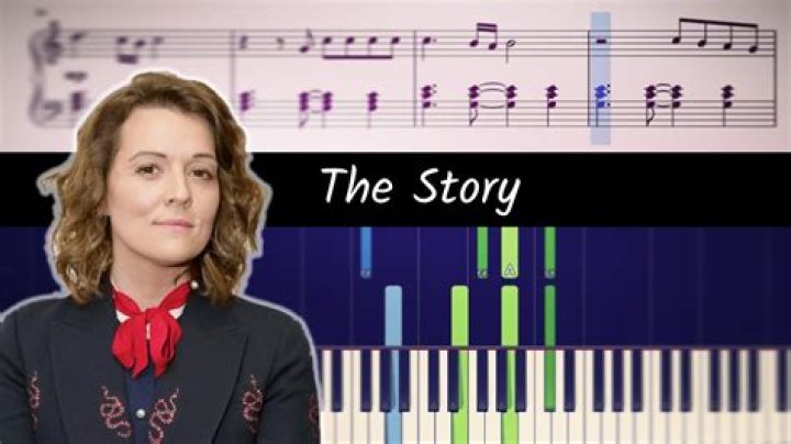 The Story Behind "The Story" Song by Brandi Carlile: A Deep Dive into Its Meaning and Impact