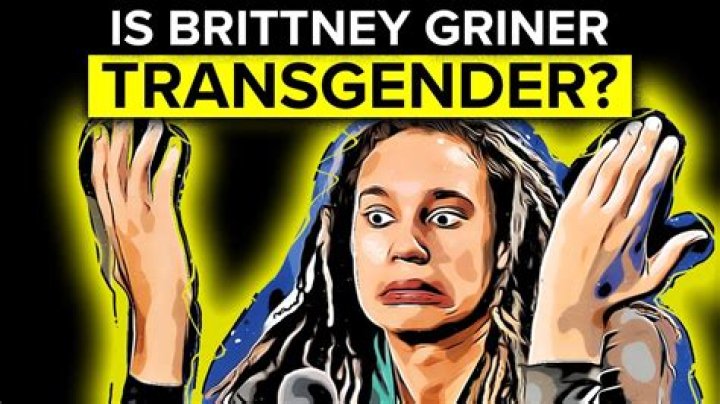 Understanding Brittney Griner's Gender Identity: Is Brittney Griner Transgender?