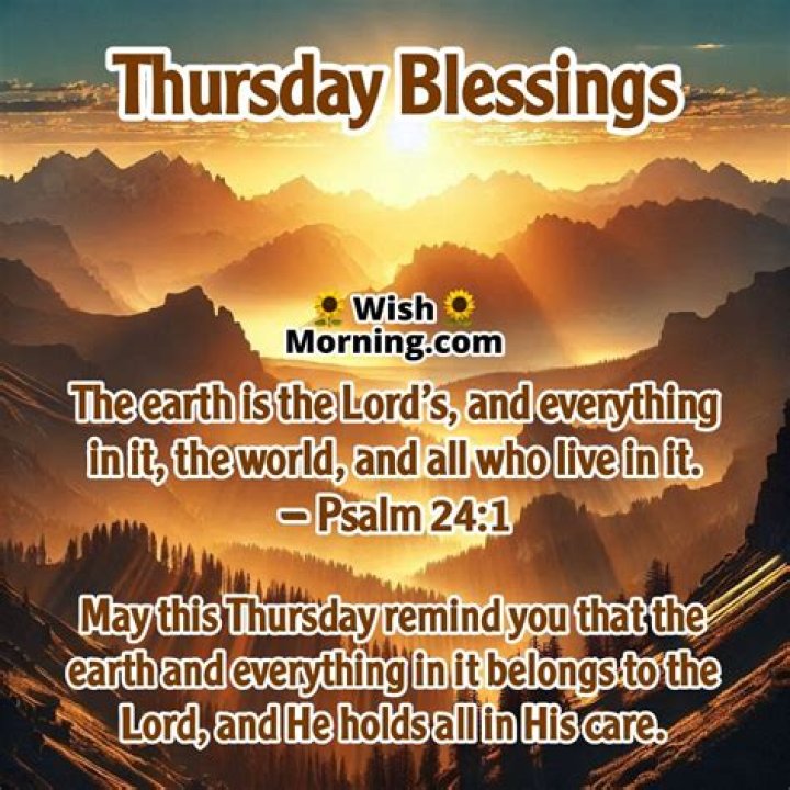 Unveil The Power Of Thursday Morning Blessings: Discoveries And Insights