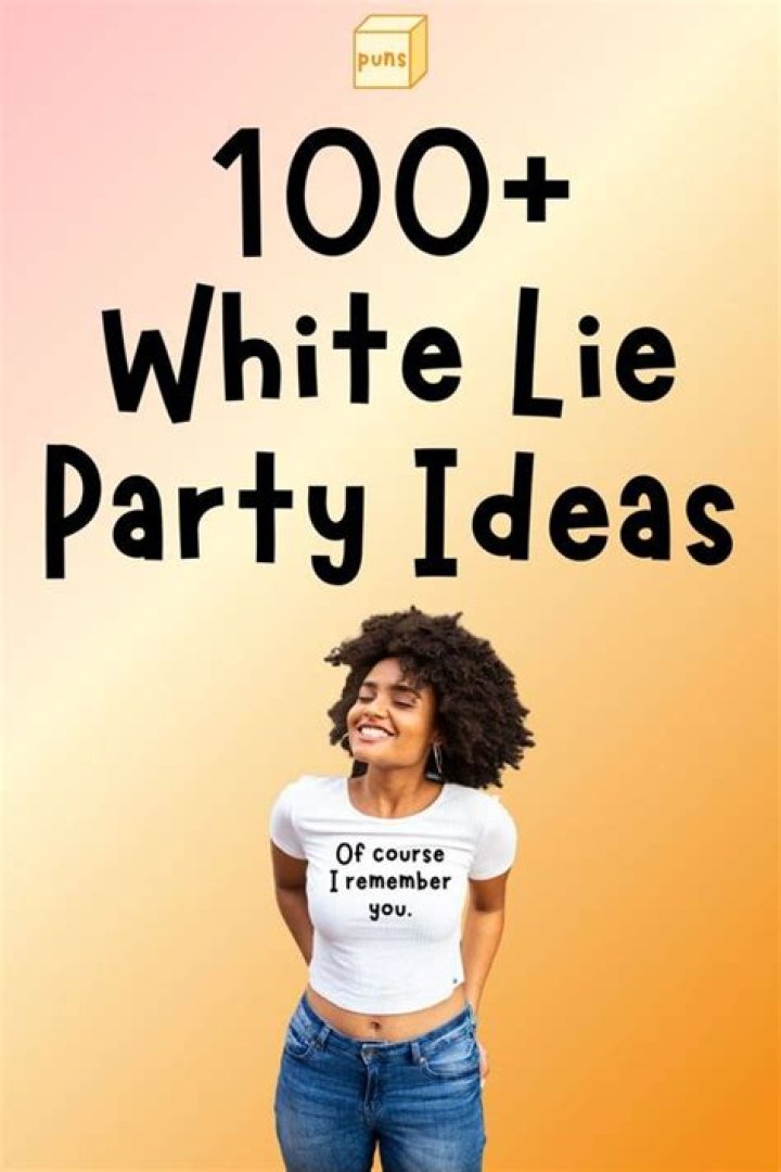 White Lie Party: The Ultimate Guide to Hosting and Enjoying a Night of Intrigue