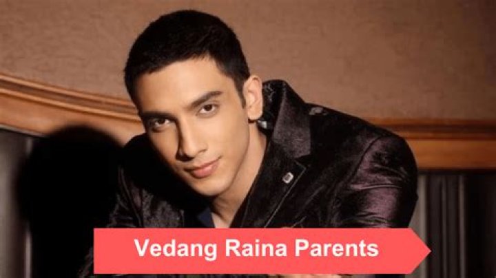 Who Are Vedang Raina's Parents? Discover the Family Behind the Rising Star